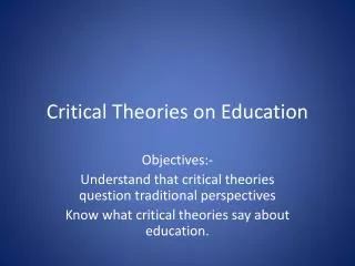 Critical Theories on Education