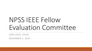 NPSS IEEE Fellow Evaluation Committee