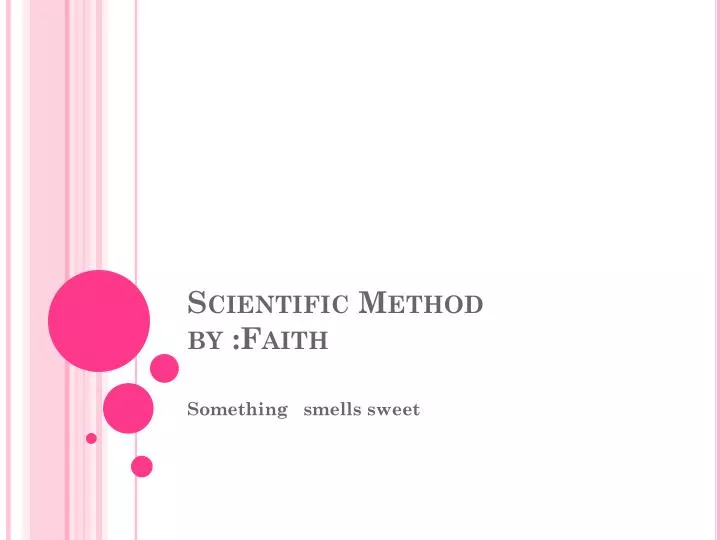 scientific method by faith