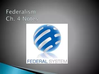 federalism ch 4 notes