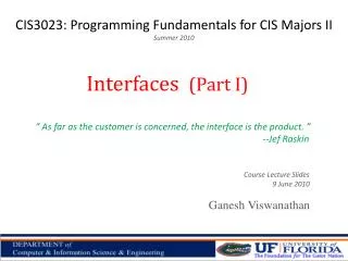 CIS3023: Programming Fundamentals for CIS Majors II Summer 2010