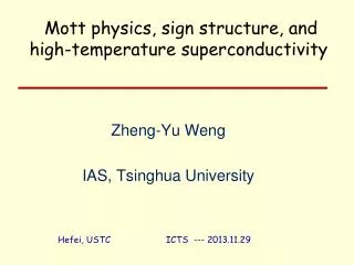 Zheng -Yu Weng IAS, Tsinghua University