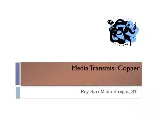 Media Transmisi Copper