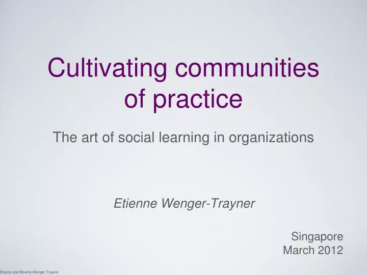 cultivating communities of practice