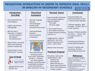 PROMOTING INTERACTION IN ORDER TO IMPROVE ORAL SKILLS IN ENGLISH IN SECONDARY SCHOOLS