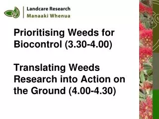 Prioritising Weeds for Biocontrol