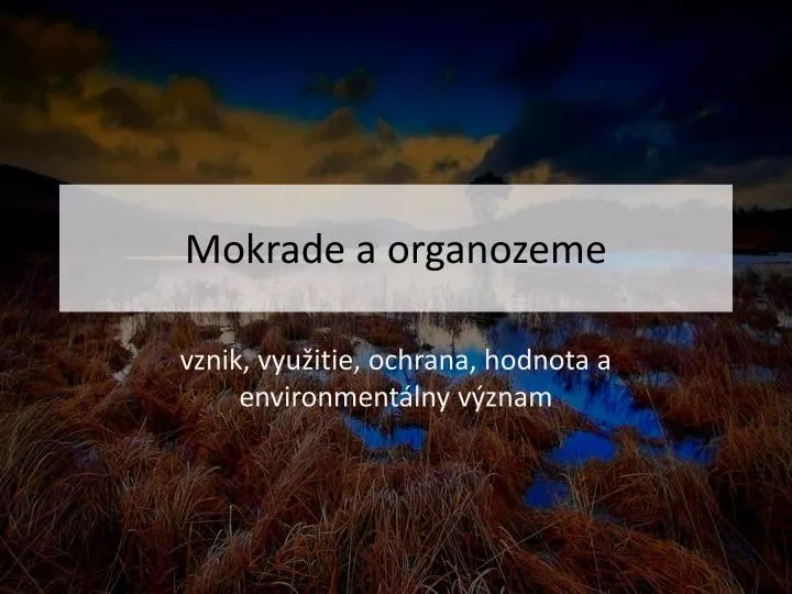 mokrade a organozeme