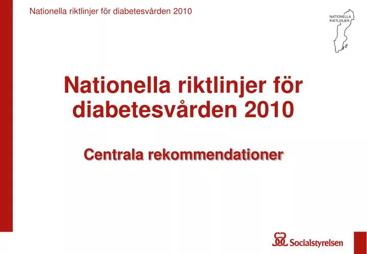nationella riktlinjer f r diabetesv rden 2010 centrala rekommendationer