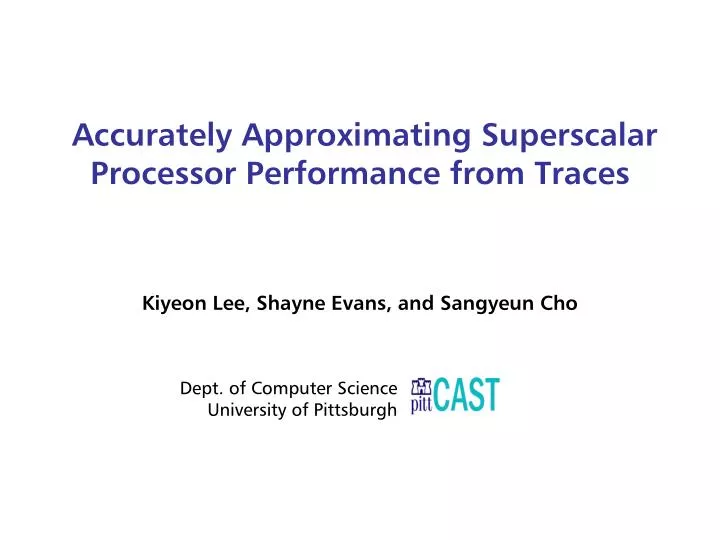 accurately approximating superscalar processor performance from traces