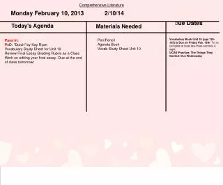 Monday February 10, 2013? 2/10/14