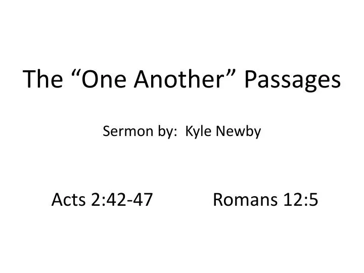 the one another passages sermon by kyle newby