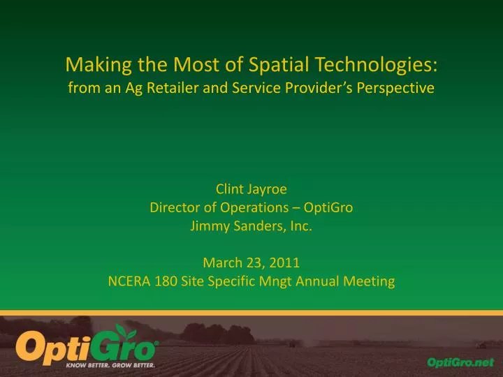 making the most of spatial technologies from an ag retailer and service provider s perspective