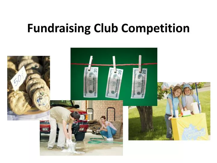 fundraising club competition