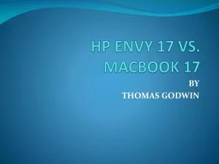 HP ENVY 17 VS. MACBOOK 17