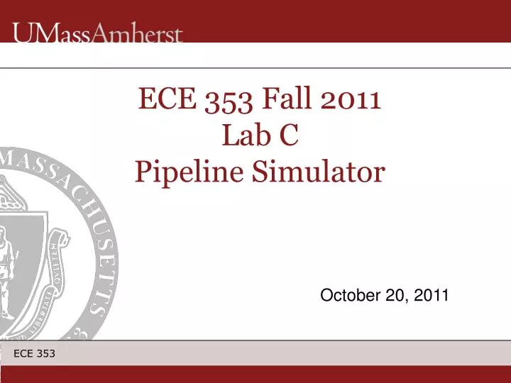 ece 353 fall 2011 lab c pipeline simulator