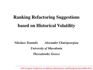 Ranking Refactoring Suggestions based on Historical Volatility