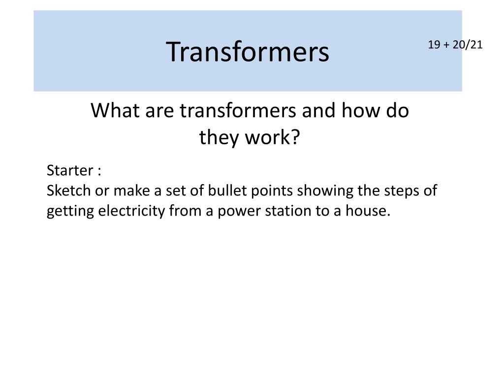 PPT - Transformers PowerPoint Presentation, free download - ID:2798367