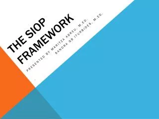 The Siop framework