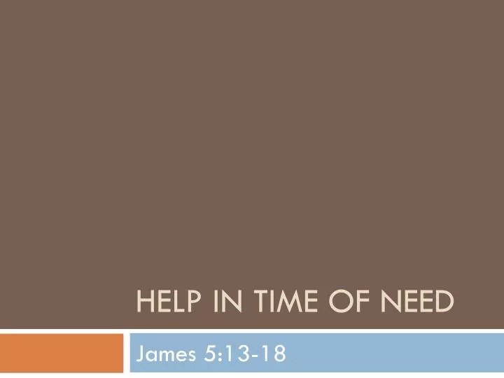 help in time of need