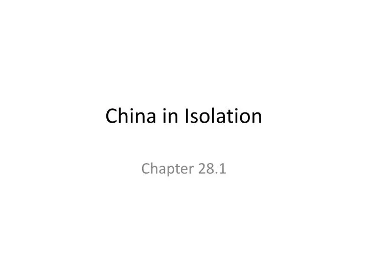 china in isolation