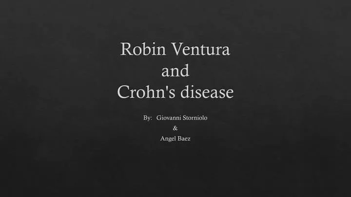 robin ventura and crohn s disease