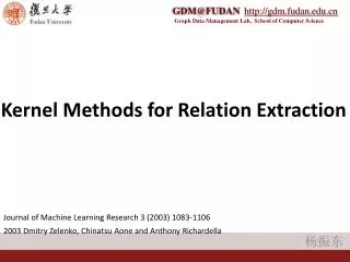 Kernel Methods for Relation Extraction