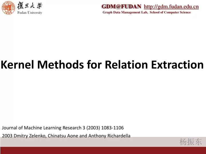 kernel methods for relation extraction