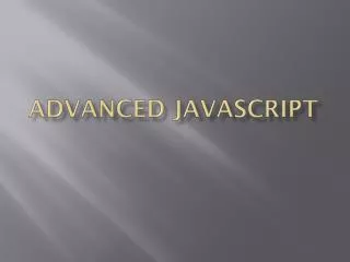 advanced Javascript