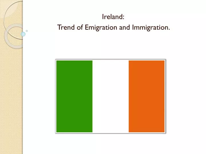 ireland trend of emigration and immigration
