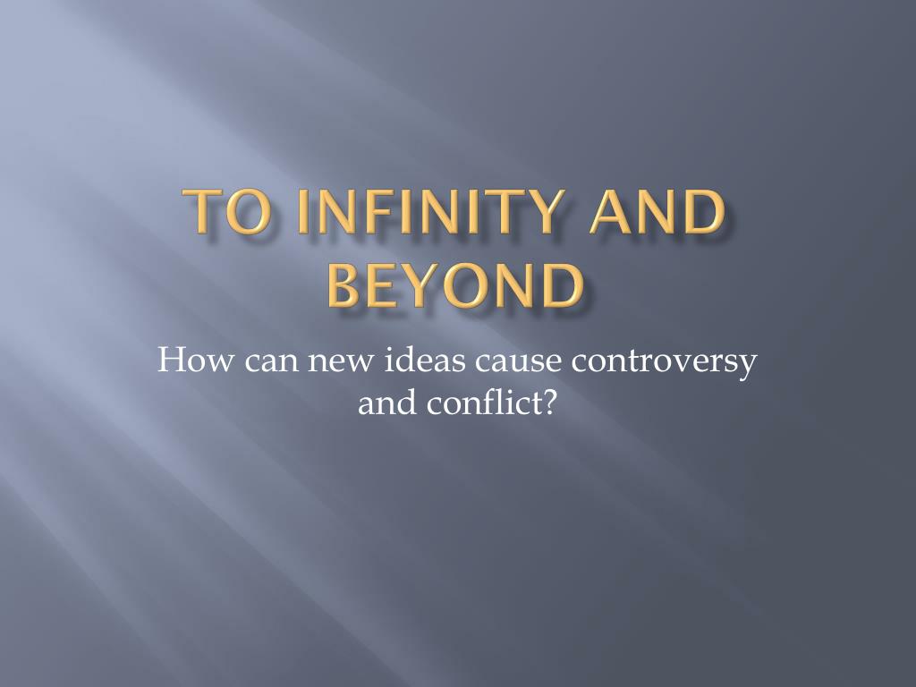 PPT - To Infinity and Beyond PowerPoint Presentation, free download ...