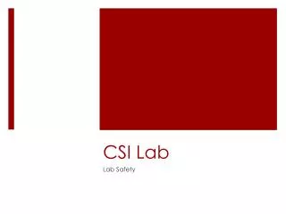 csi lab