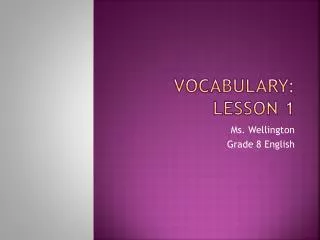 Vocabulary: Lesson 1