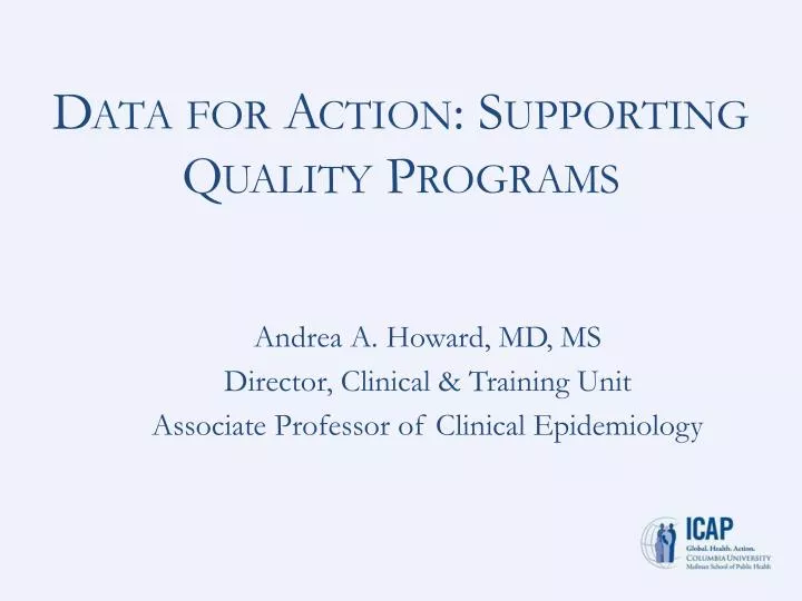 data for action supporting quality programs