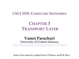 CSCI 3335: Computer Networks Chapter 3 Transport Layer