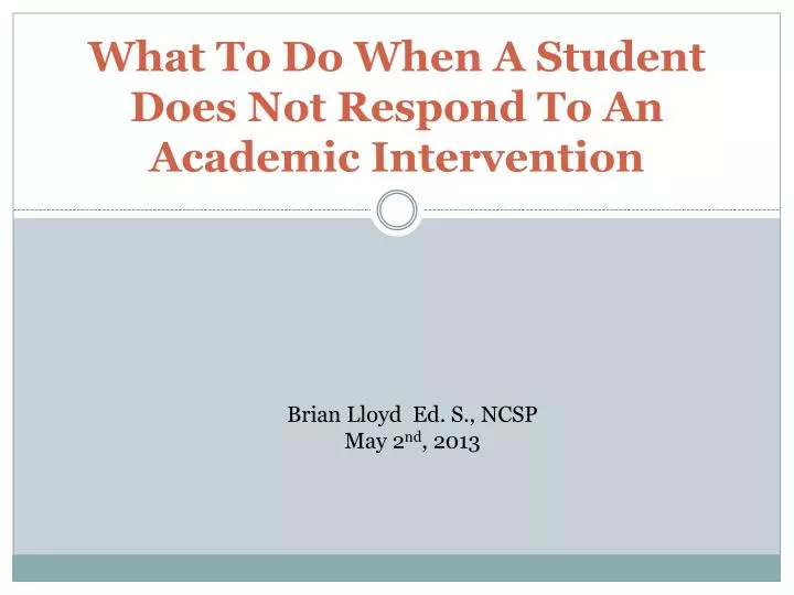 what to do when a student does not respond to an academic intervention