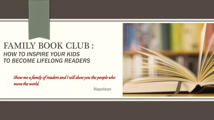 family book club how to inspire your kids to become lifelong readers