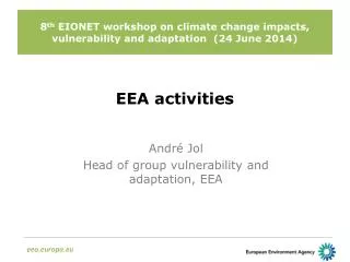 8 th EIONET workshop on climate change impacts, vulnerability and adaptation (24 June 2014)