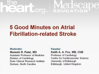 5 Good Minutes on Atrial Fibrillation-related Stroke