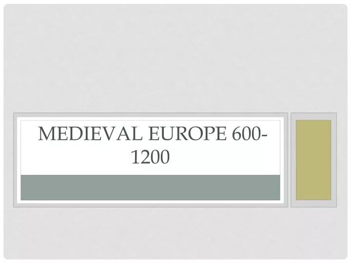 medieval europe 600 1200