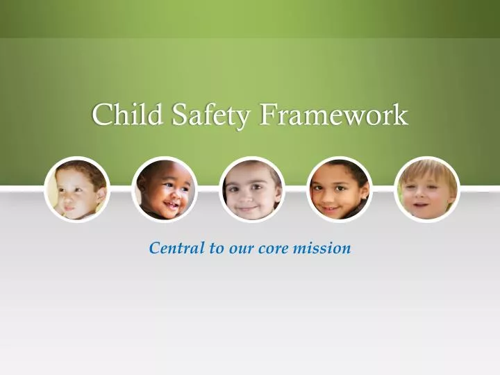 child safety framework