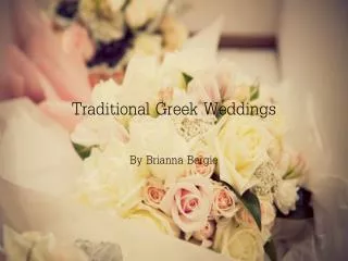 Traditional Greek Weddings