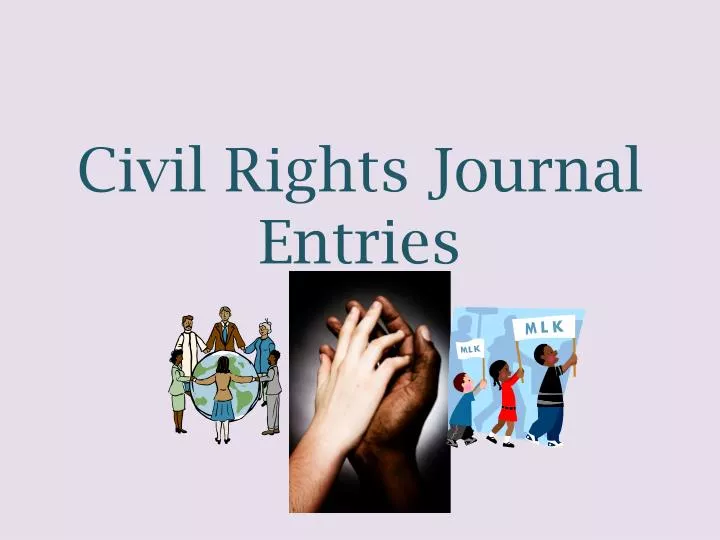 civil rights journal entries