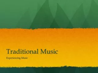 Traditional Music