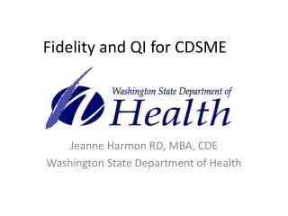 Fidelity and QI for CDSME