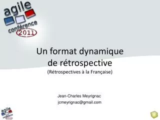 un format dynamique de r trospective r trospectives la fran aise