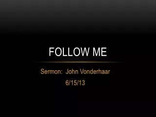 follow me