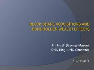 Block Share Acquisitions and Bondholder wealth effects