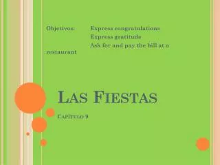 las fiestas cap tulo 9