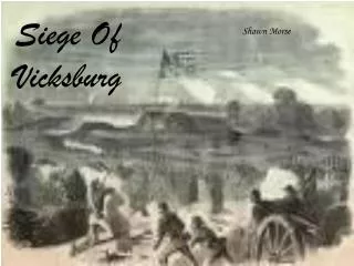 Siege Of Vicksburg