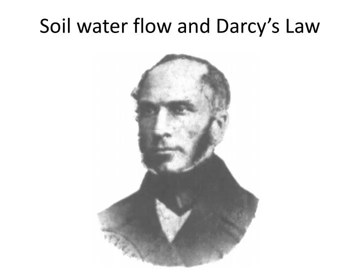 soil water flow and darcy s law